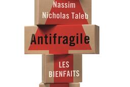 Antifragile  les bienfaits du desordre_Belles lettres.jpg