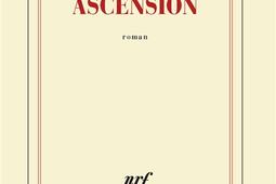 Ascension_Gallimard_9782072741319.jpg