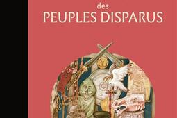 Atlas des peuples disparus.jpg