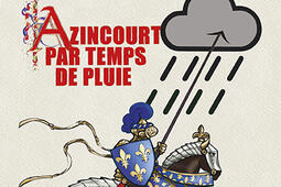 Azincourt par temps de pluie.jpg