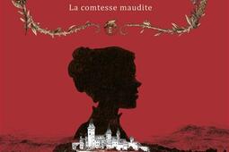 Bathory  la comtesse maudite_Steinkis editions_9782368465653.jpg