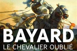 Bayard, le chevalier oublié.jpg