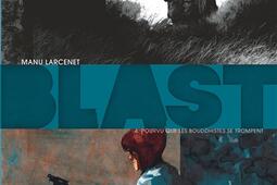 Blast Vol 4 Pourvu que les bouddhistes se trompent_Dargaud.jpg