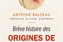 Brève histoire des origines de l'humanité.jpg