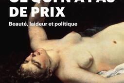 Ce qui na pas de prix  beaute laideur et polit_Pluriel_9782818506202.jpg