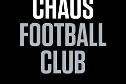Chaos football club : histoires secrètes du foot français.jpg