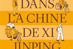 Cinq ans dans la Chine de Xi Jinping_Tallandier_9791021057890.jpg