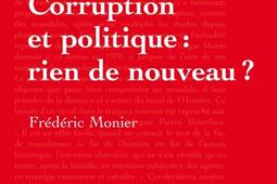 Corruption et politique : rien de nouveau ?.jpg