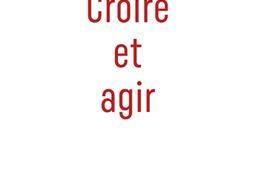 Croire et agir  EtatsUnis dEurope contre Union _Plon_9782259318044.jpg