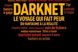 Darknet, le voyage qui fait peur : du fantasme à la réalité.jpg