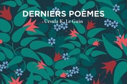 Derniers poemes_Aux forges de Vulcain_9782373056914.jpg