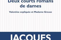 Deux courts romans de dames_POL_9782818060582.jpg