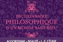 Dictionnaire philosophique d'un monde sans dieu.jpg