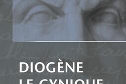 Diogene le cynique_Belles lettres_9782251446561.jpg