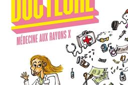 Docteure  medecine aux rayons X_lIconoclaste_9782378804411.jpg