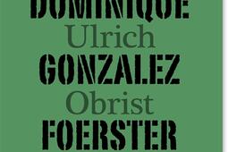 Dominique Gonzalez-Foerster, Hans Ulrich Obrist.jpg