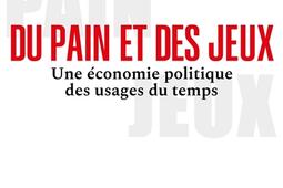 Du pain et des jeux  une economie politique des _O Jacob_9782415003937.jpg