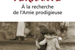 Elena Ferrante : à la recherche de L'amie prodigieuse.jpg