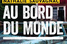 Et nous au bord du monde_Le Livre de poche_9782253941583.jpg