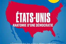 EtatsUnis  anatomie dune democratie  30 quest_Les Arenes_FranceInter_9791037512642.jpg