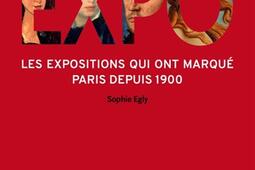 Expo : les expositions qui ont marqué Paris depuis 1900.jpg