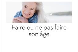 Faire ou ne pas faire son age_Ed de lAube.jpg