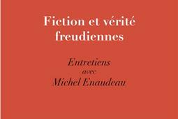 Fiction et verites freudiennes  entretiens avec_Belles lettres_9782251448558.jpg