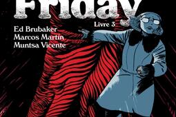 Friday Vol 3_Glenat_9782344055052.jpg