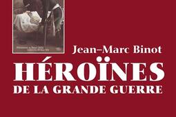 Héroïnes de la Grande Guerre.jpg