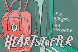 Heartstopper Vol 1 Deux garcons une rencontre_Hachette romans_9782017108313.jpg