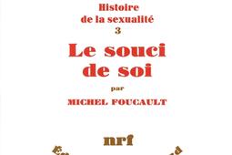 Histoire de la sexualité. Vol. 3. Le Souci de soi.jpg