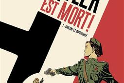 Hitler est mort  Vol 1 Vigilant et impitoyable_Glenat_9782344033340.jpg
