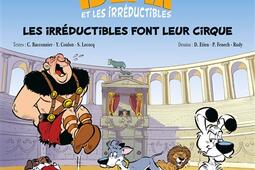 Idéfix et les irréductibles. Vol. 4. Les irréductibles font leur cirque.jpg