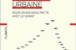 Indecence urbaine  pour un nouveau pacte avec le_Flammarion_9782080265210.jpg