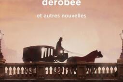 Integrale des nouvelles Vol 3 La lettre derob_Libretto_9782369148777.jpg