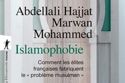 Islamophobie : comment les élites françaises fabriquent le problème musulman.jpg