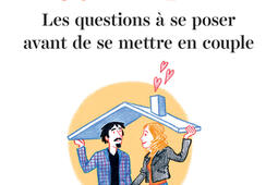 J'y vais... ou j'y vais pas ? : les questions à se poser avant de se mettre en couple : avec 16 tests à faire pour accompagner votre décision.jpg