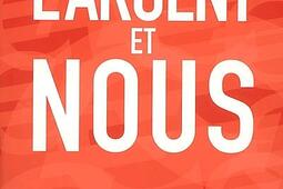 L'argent et nous.jpg