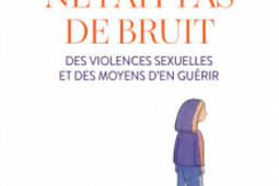 L'inceste ne fait pas de bruit : des violences sexuelles et des moyens d'en guérir.jpg