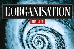 L'organisation : thriller.jpg