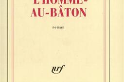 LHomme au baton_Gallimard_.jpg