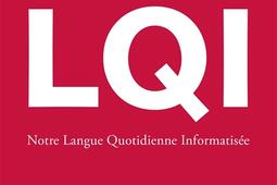 LQI  notre langue quotidienne informatisee_Belles lettres_9782251452784.jpg