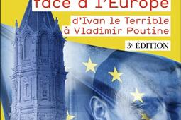 La Russie face à l'Europe : d'Ivan le Terrible à Vladimir Poutine.jpg