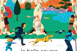 La belle course_Rouergue_9782812625251.jpg