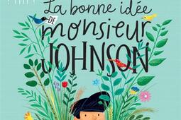 La bonne idée de monsieur Johnson.jpg