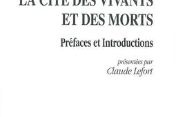 La cité des vivants et des morts : préfaces et introductions.jpg