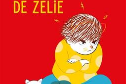 La colere de Zelie_Ecole des loisirs_9782211337199.jpg