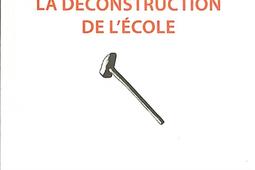 La déconstruction de l'école : journal d'un enseignant français, 2021-2022.jpg