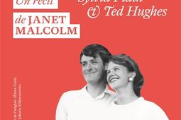 La femme silencieuse : Sylvia Plath et Ted Hughes.jpg