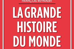 La grande histoire du monde_Fayard.jpg